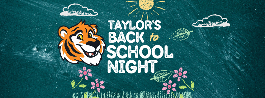Taylor's Back to School Night