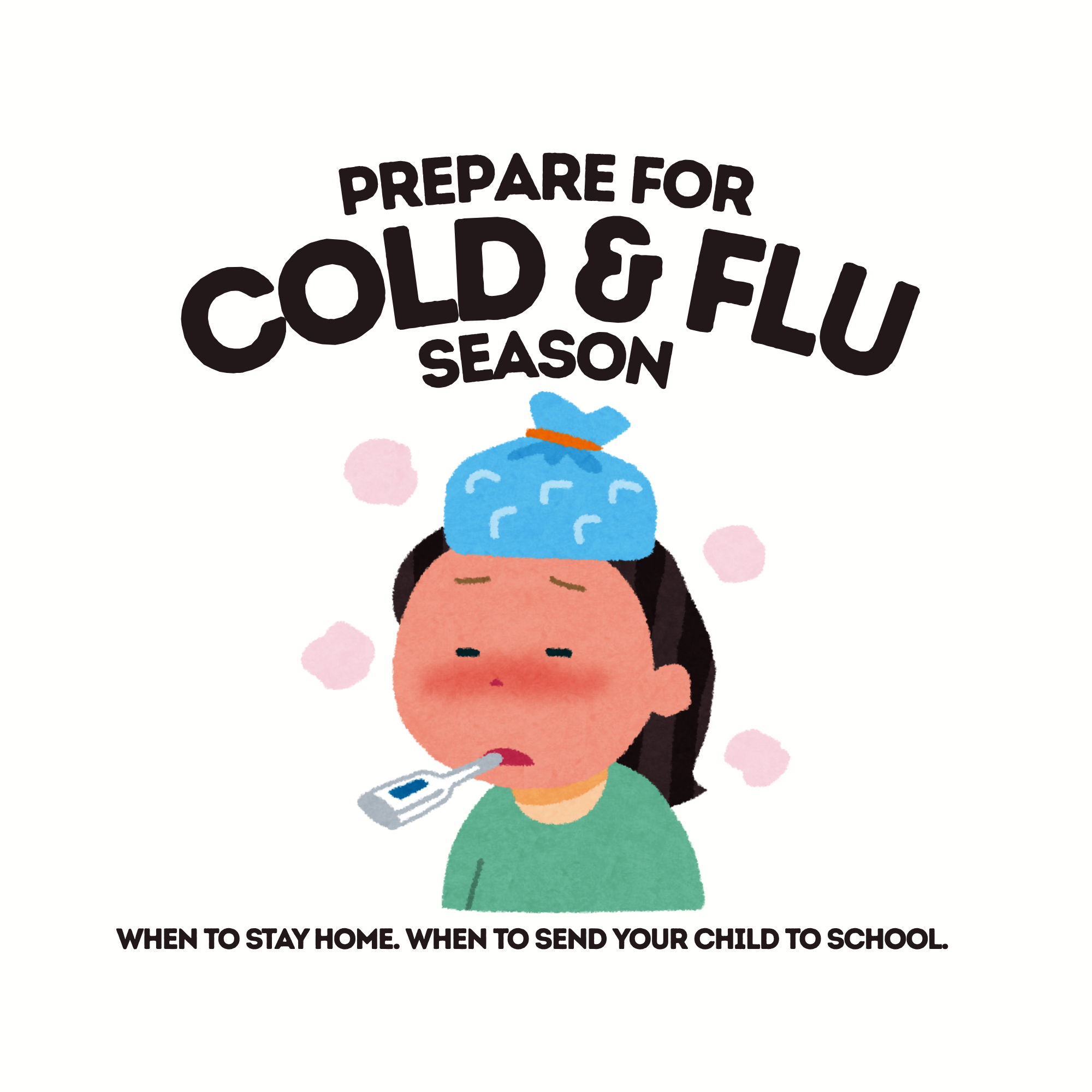 Prepare for cold and flu season