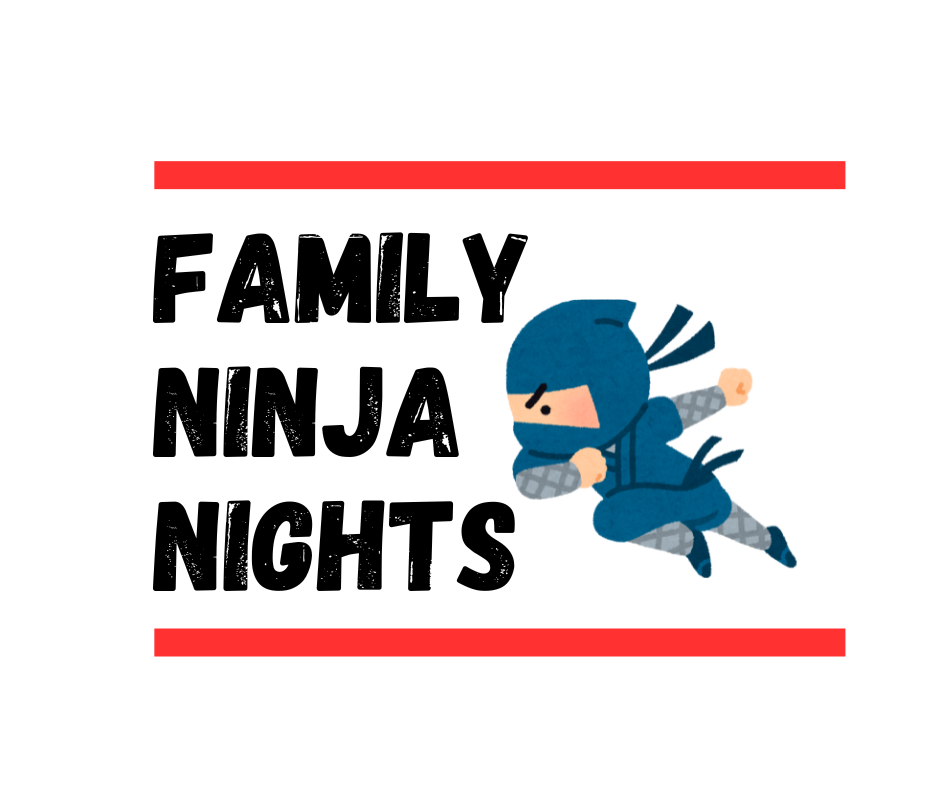 Family Ninja Nights