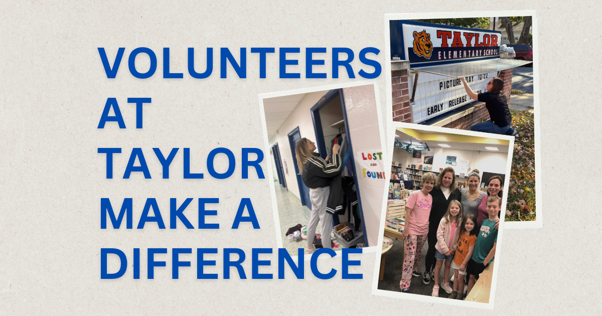 Volunteers at Taylor make a difference